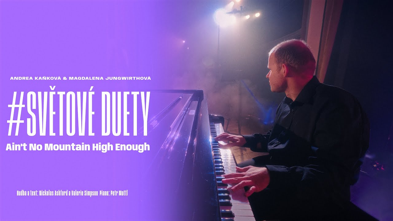 Ain't No Mountain High Enough - cover by Andrea Kaňková & Magdalena Jungwirthová
