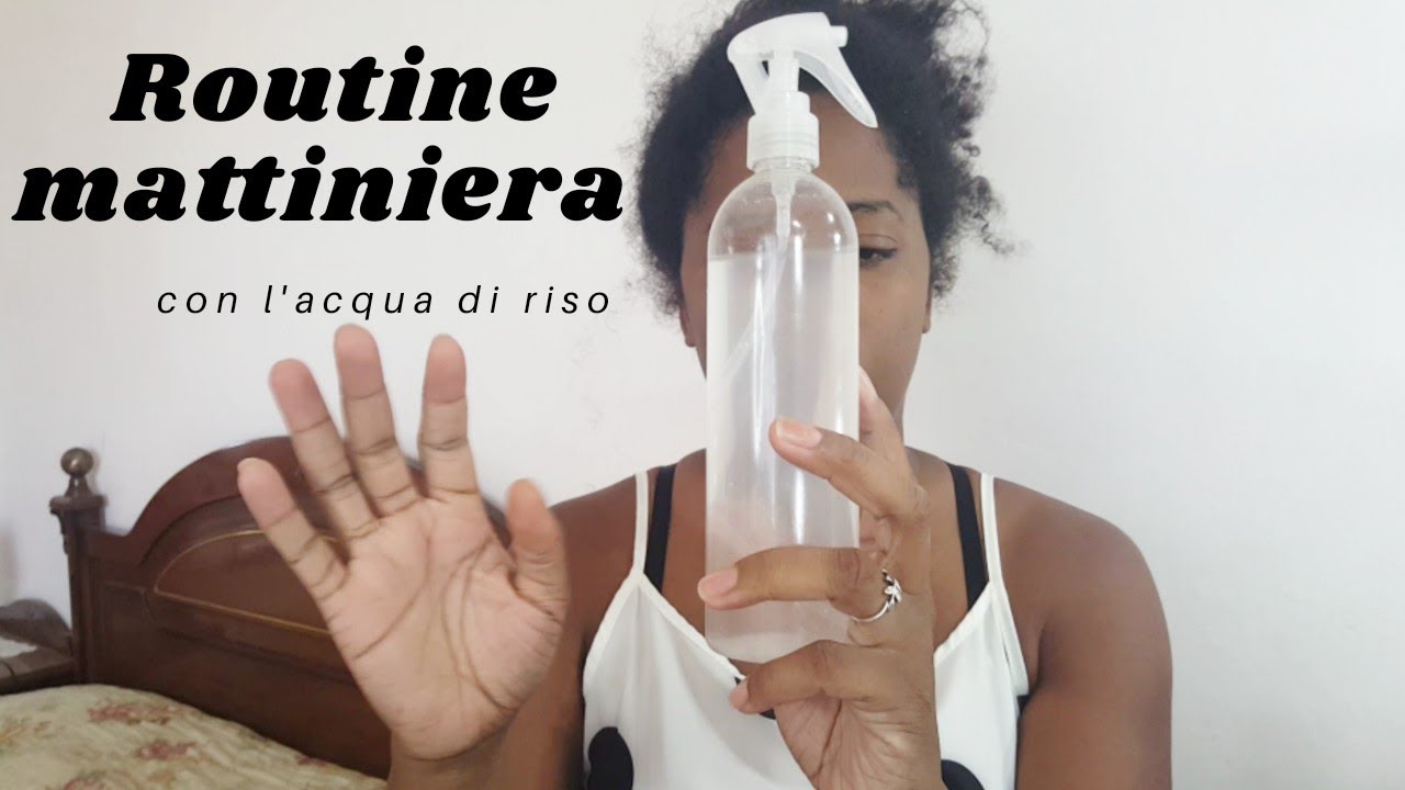 Routine mattiniera con l'acqua di riso