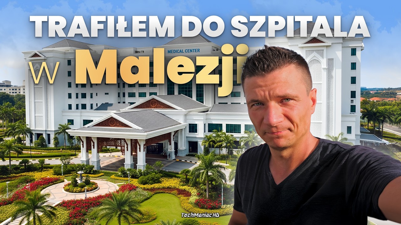 Szpital w Malezji! 🚑 SZOKUJĄCY Rachunek i Życie w Azji VLOG 🌏✈️ "Azja cz.3"