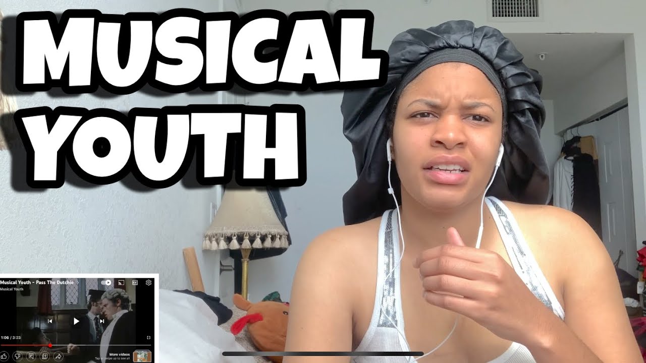 MUSICAL YOUTH “ Pass the dutchie “ Reaction