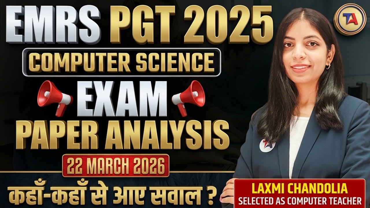 EMRS PGT 2025 | Computer Science | Exam Paper Analysis | 22 March 2026