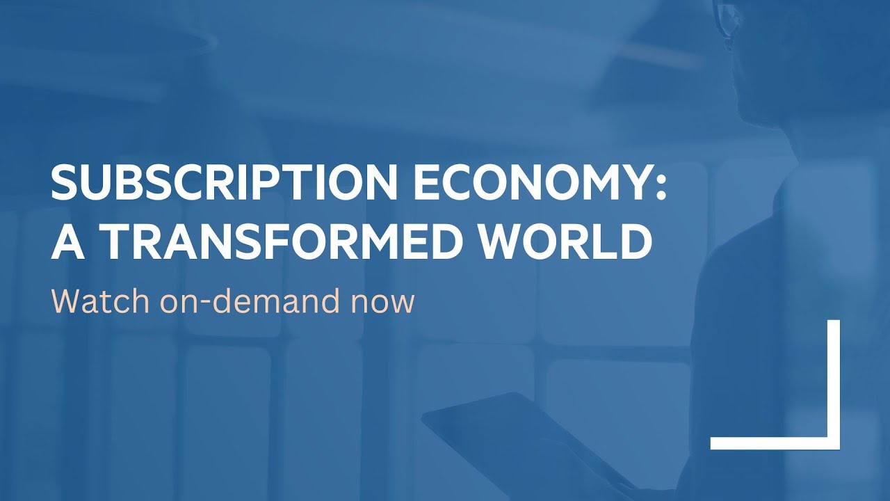 WEBINAR: Subscription Economy - a Transformed World | FT Strategies