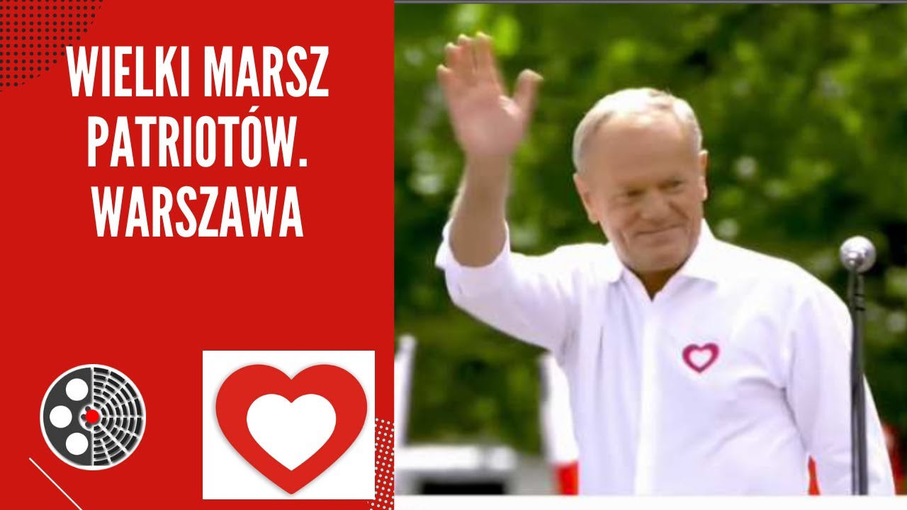 Donald Tusk: Wielki Marsz Patriotów. Warszawa