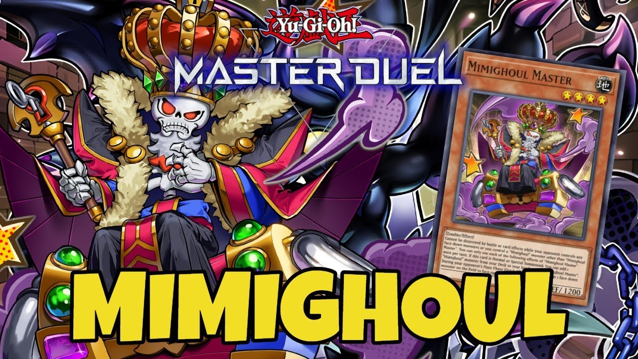NEW ARCHETYPES: ENTER MIMIGHOUL Yu-Gi-Oh! Master Duel