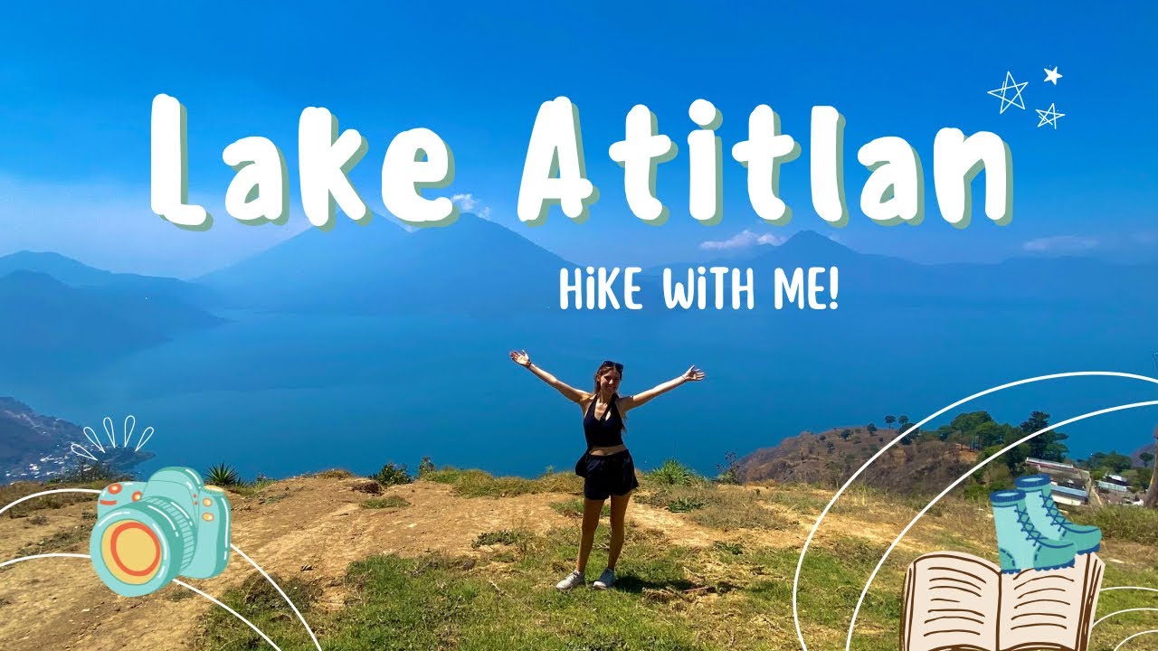 Take photos and hike with me through Lake Atitlan Villages📸🏔️💫