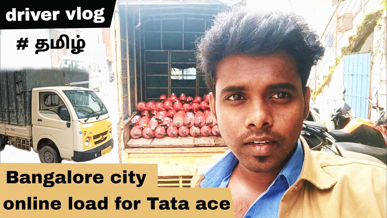 online app load for Tata ace in Bangalore city | driver vlog | tamil
