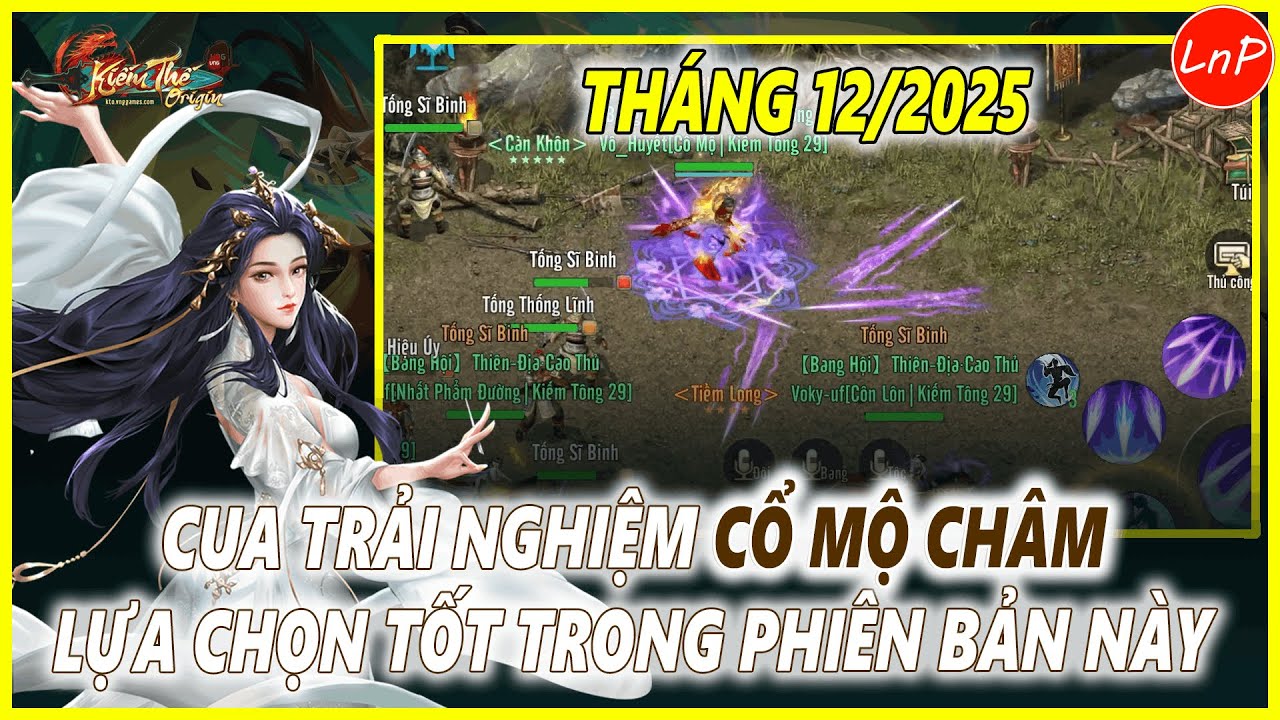 KIẾM THẾ ORIGIN - CUA TRẢI NGHIỆM CỔ MỘ CHÂM LỰA CHỌN TỐT TRONG PHIÊN BẢN CHỈNH SỬA KỸ NĂNG THÁNG 12