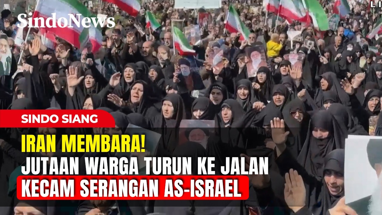 Iran Membara! Jutaan Warga Turun ke Jalan Kecam Serangan AS-Israel | Sindo Siang | 07/03