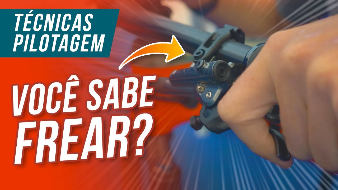 🛑 APRENDA A FREAR SUA BIKE! | Técnicas Pilotagem Frenagem Bicicleta Trilha MTB Downhill XC BMX XCO