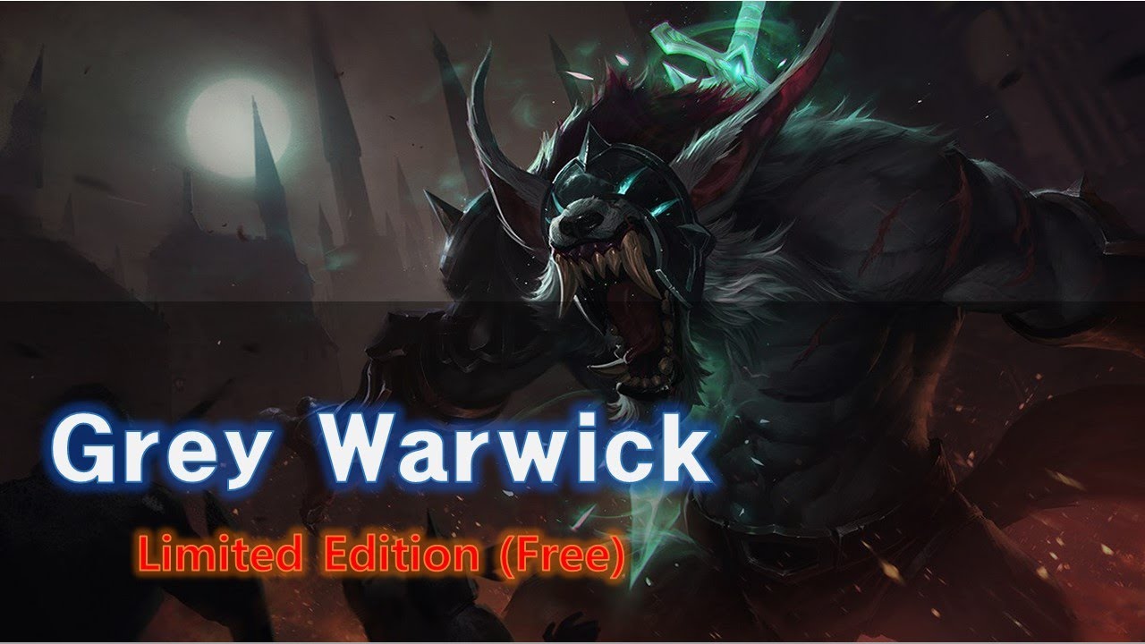 Grey Warwick - League of Legends