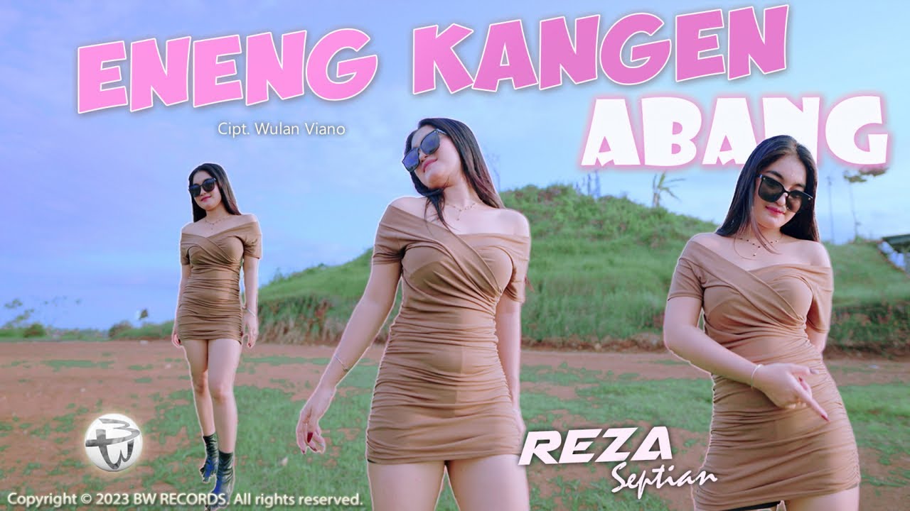 Reza Septian - Eneng Kangen Abang (Official M/V)