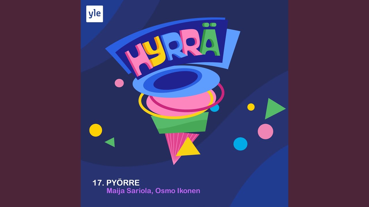 Pyörre (feat. Maija Sariola, Osmo Ikonen)