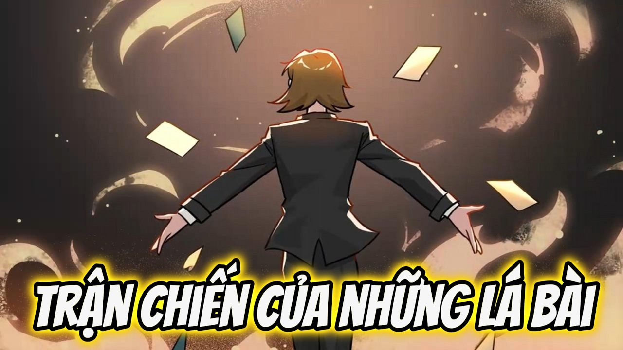 Trận Chiến Của Những Lá Bài | Tiểu Nữ Vietsub