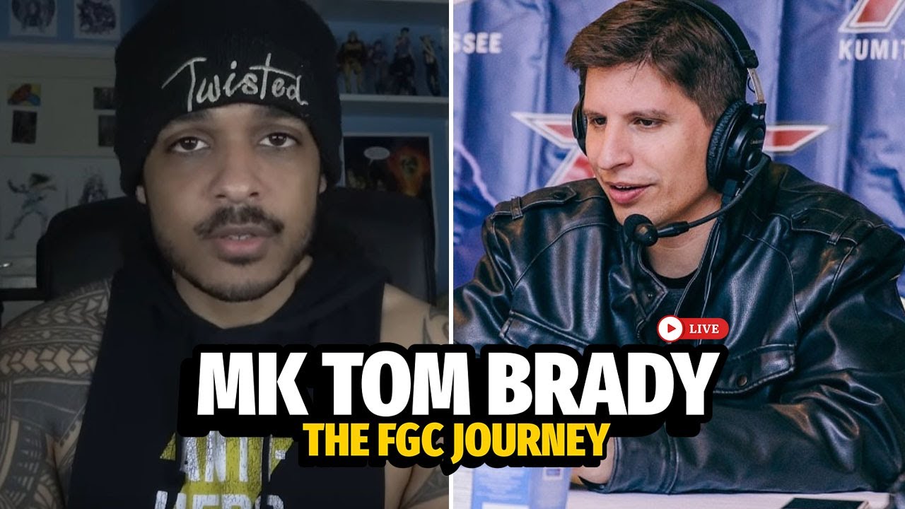 The Realities Of The FGC - MK Tom Brady Live Stream Discussion