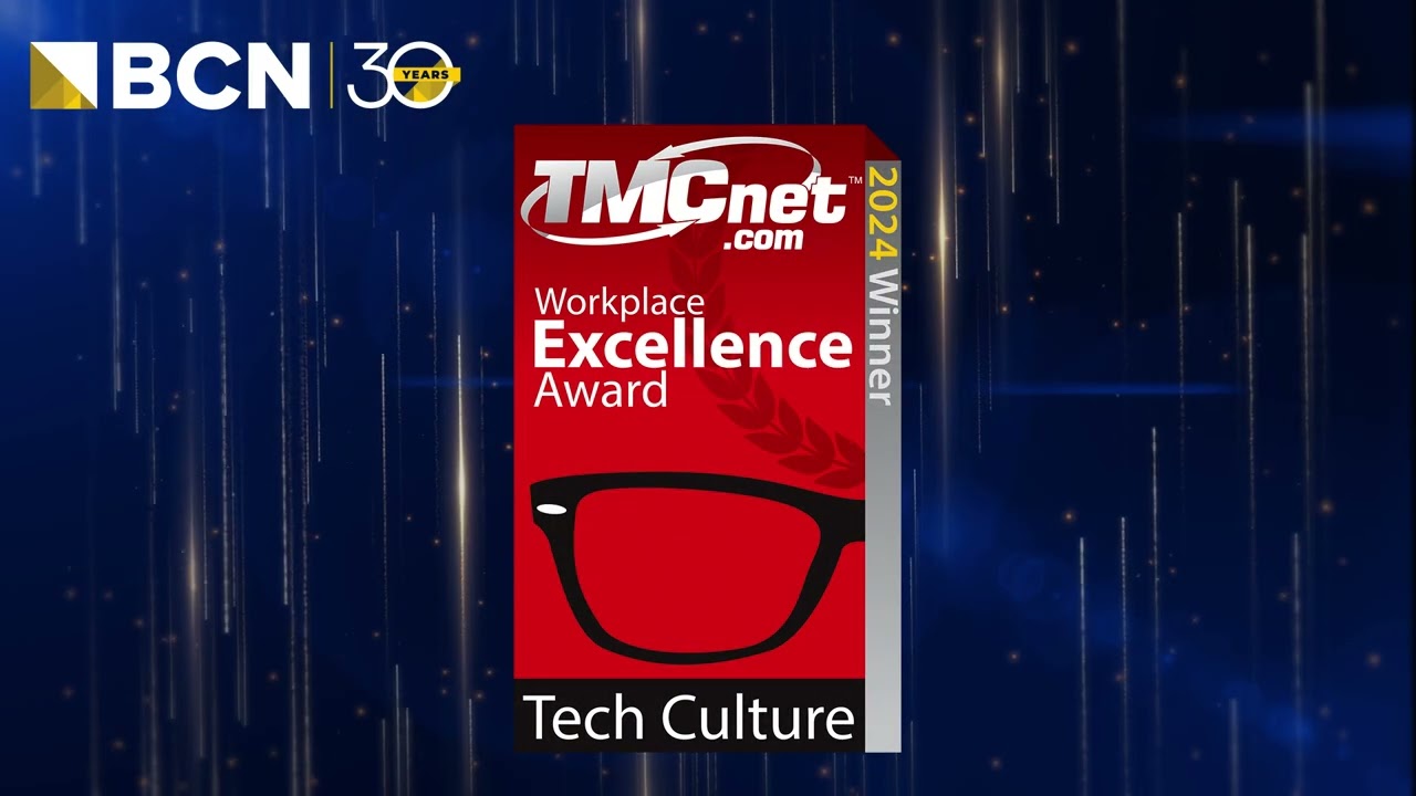BCN Wins TMCnet Tech Culture Award for 2024!