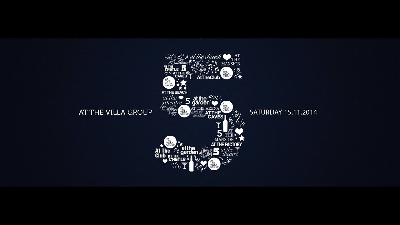 5 Years of At The Villa Group - Official Teaser