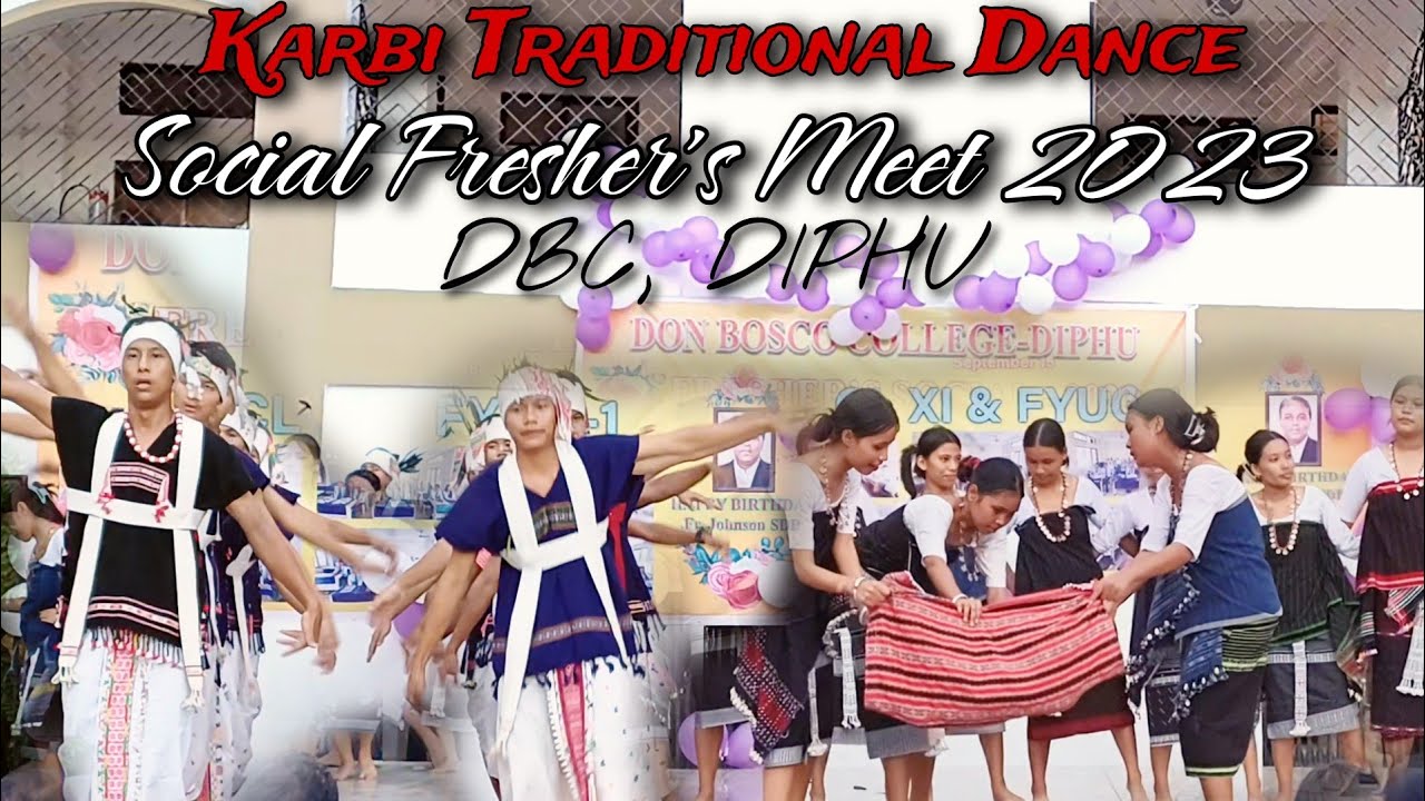 Jili ke nang Oso ako||Karbi Traditional Dance by Don Bosco College Diphu| Fresher's meet 2023