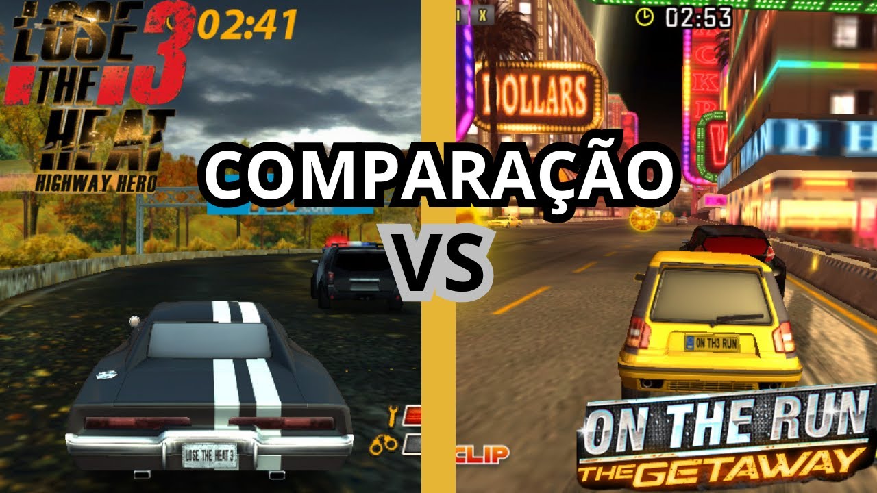 LOSE THE HEAT 3:HIGHWAY HERO VS ON THE RUN THE GETAWAY-Comparação