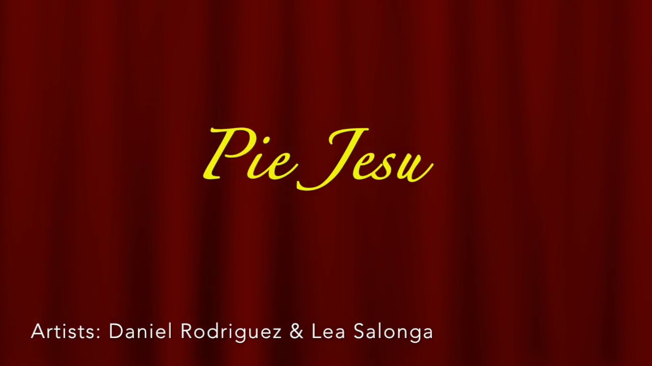 Pie Jesu [w/ English translated lyrics] by Lea Salonga & Daniel Rodriguez
