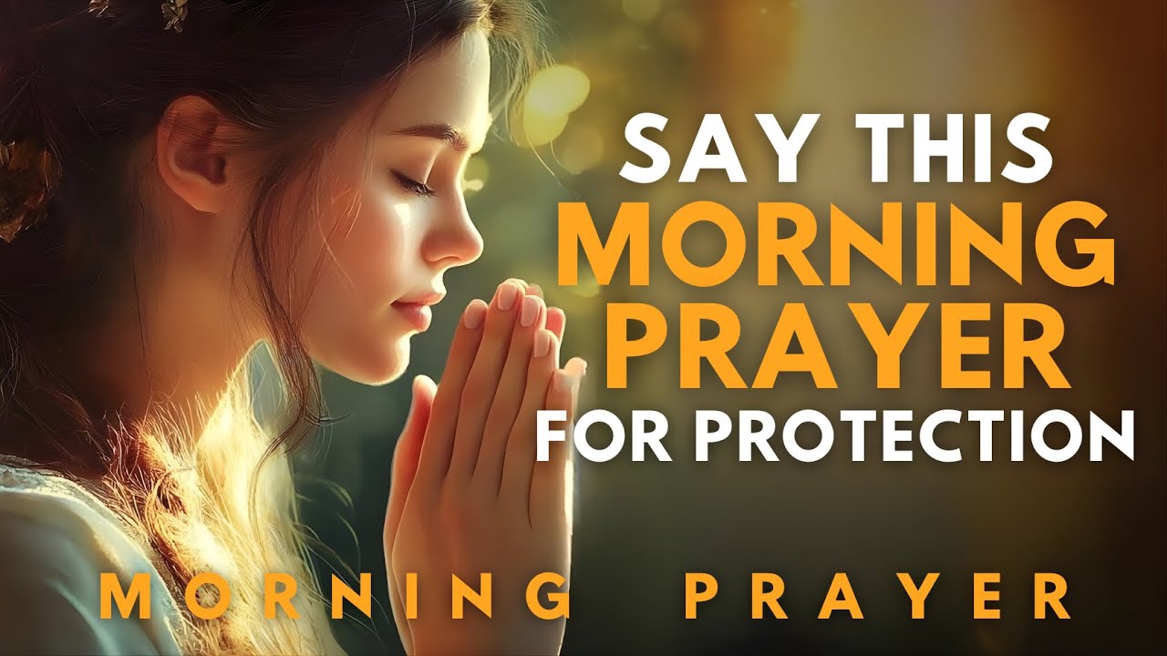 Lord Protect Me and Strengthen Me Today | Powerful Morning Prayer for Protection & Strength
