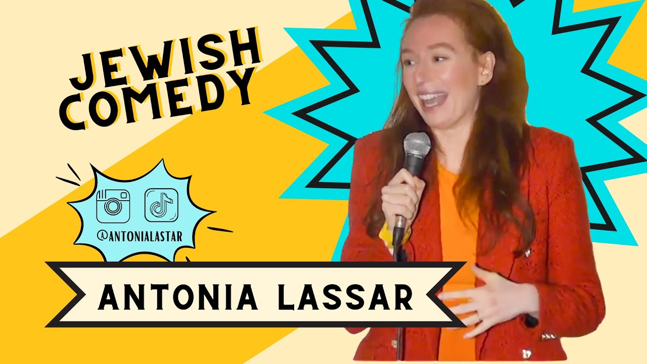 Antonia Lassar Jewish Standup Comedy