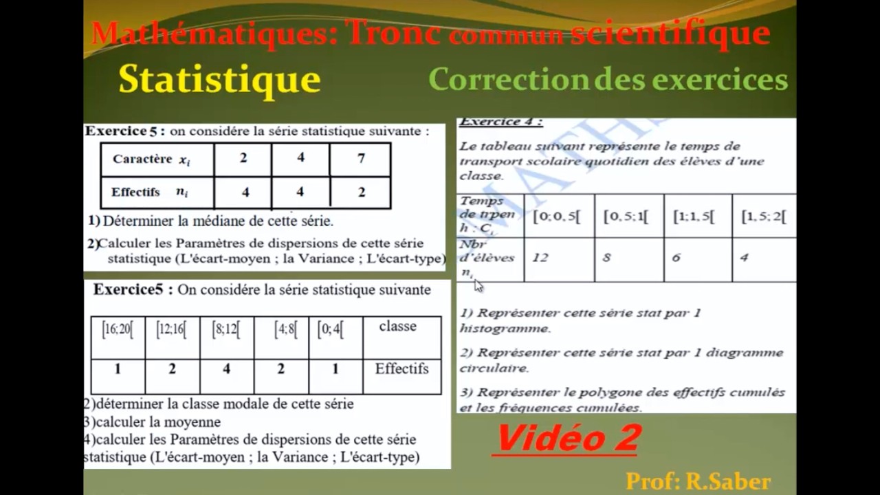 Tronc Commun Sciences Statistique  Correction des  Exercices Vidéo 2