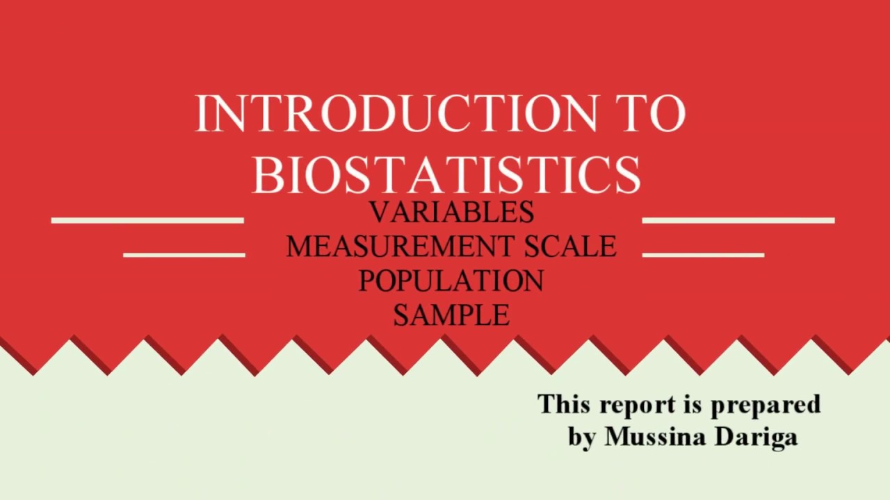 INTRODUCTION TO BIOSTATISTICS