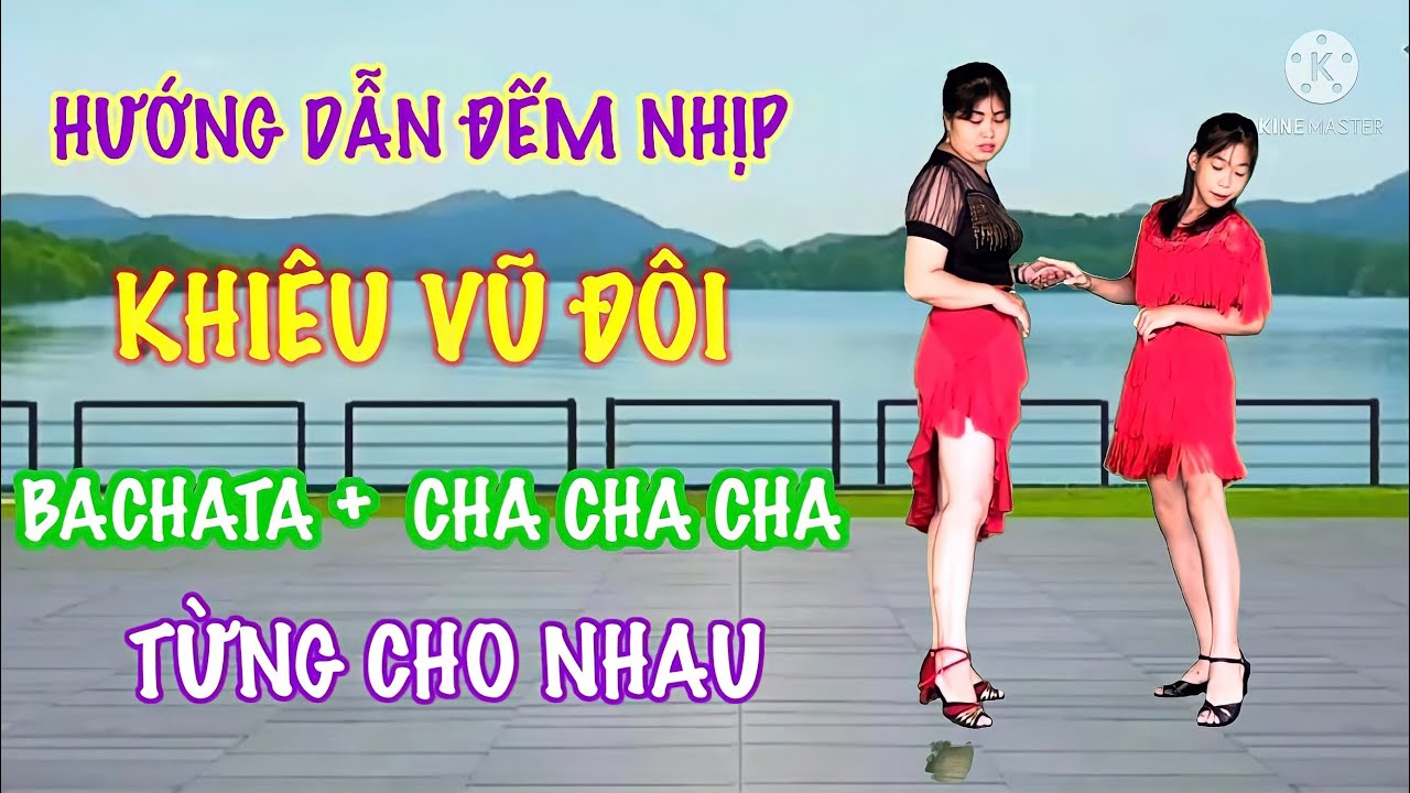 HƯỚNG DẪN ĐẾM NHỊP NHẢY KHIÊU VŨ ĐÔI // TỪNG CHO NHAU