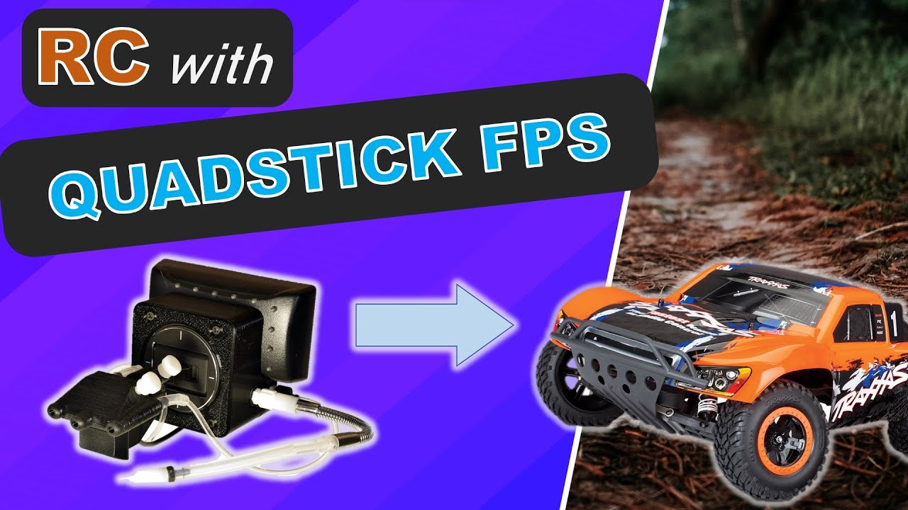 RC with Quadstick