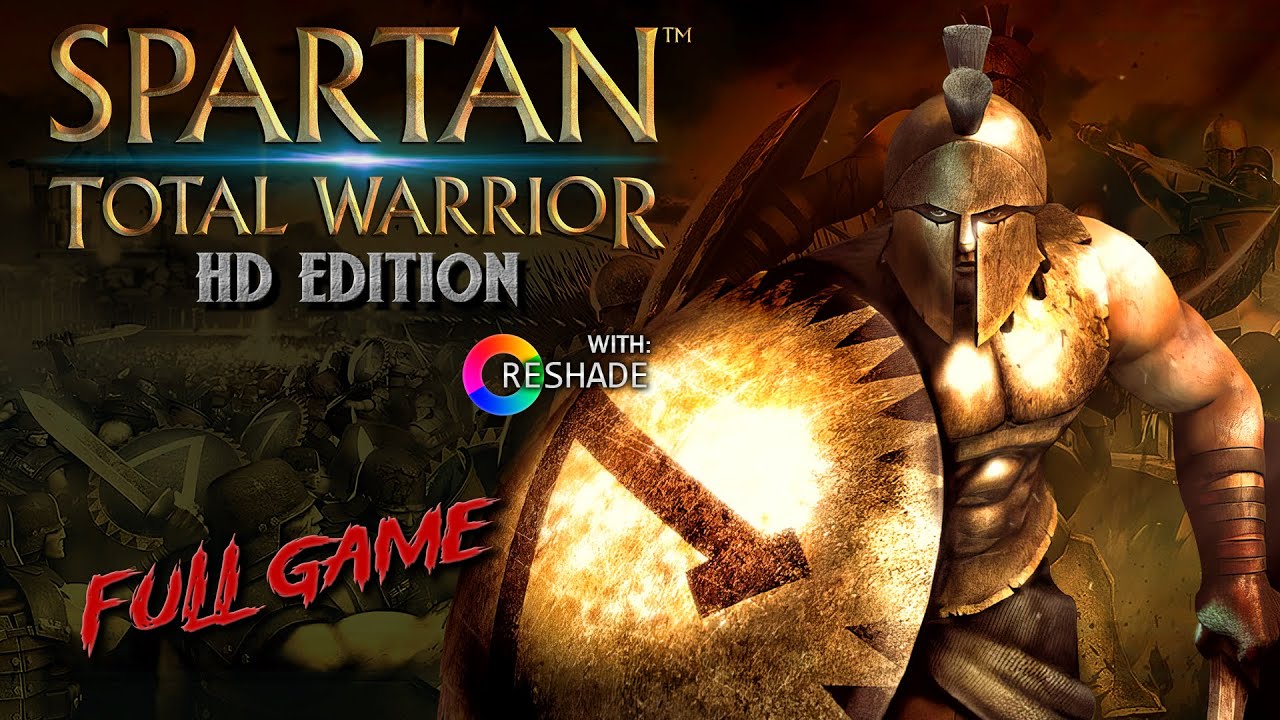 Spartan Total Warrior HD Edition with Reshade Full Game - Playthrough Gameplay