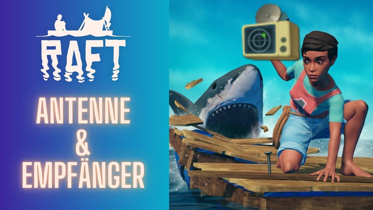 Antenne & Empfänger Aufbau erklärt - Raft Guide Deutsch