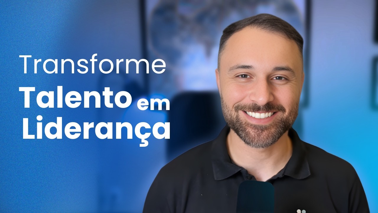 Como transformar talentos em liderança | RH Academy