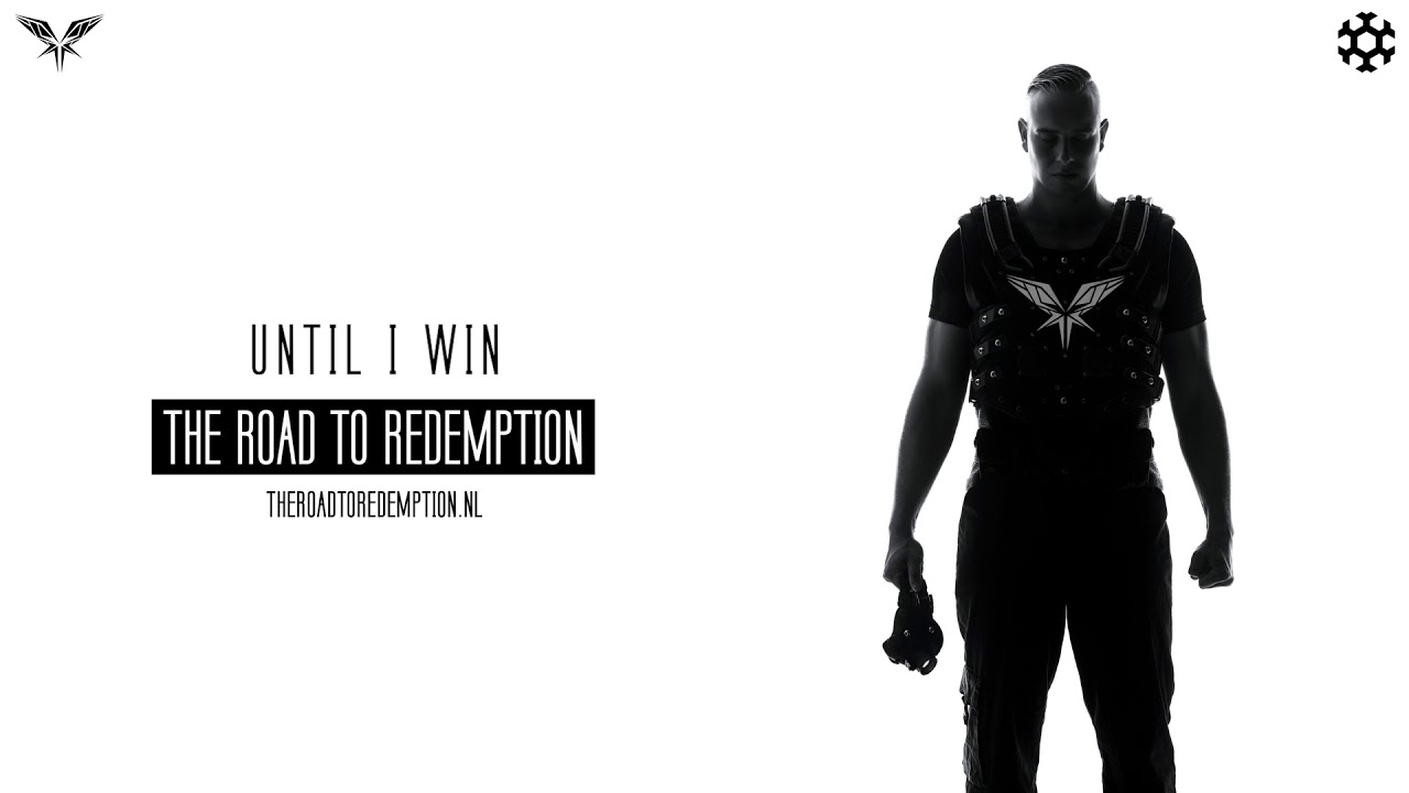 Radical Redemption - Until I Win (HQ Official)