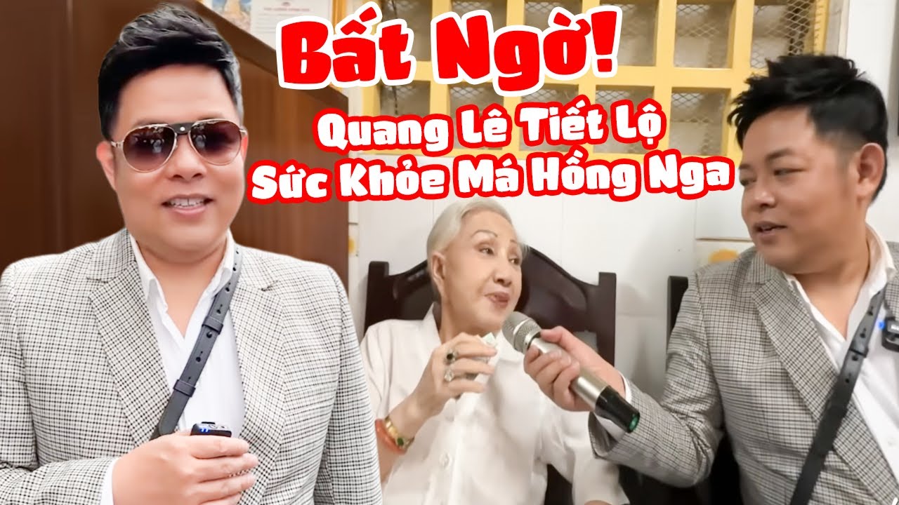 Quang Lê Về Thăm Má Hồng Nga Hé Lộ Tin Vui NSND Hồng Nga Hồi Phục Trí Nhớ - Ai Xem Cũng Nghẹn Ngào!