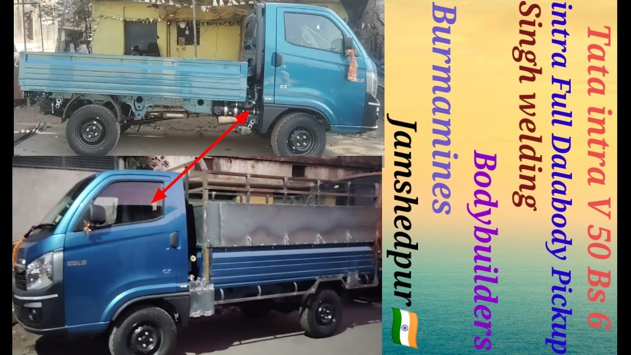 #new#tata#intra#v30#pickup#dalabody#Full#pickup#welding#singh#bodybuilder#jamshedpur#video#vlog#jsr🚩