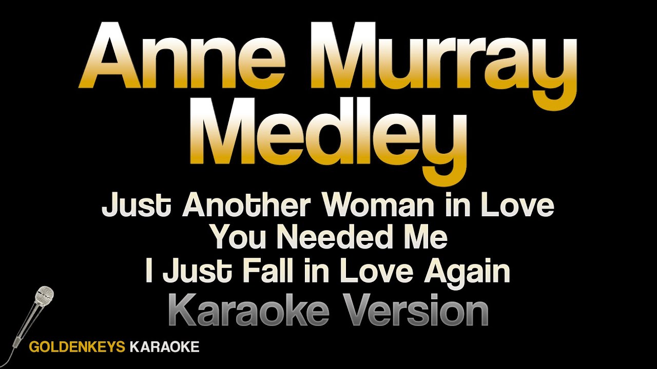Anne Murray Medley (HQ Karaoke)