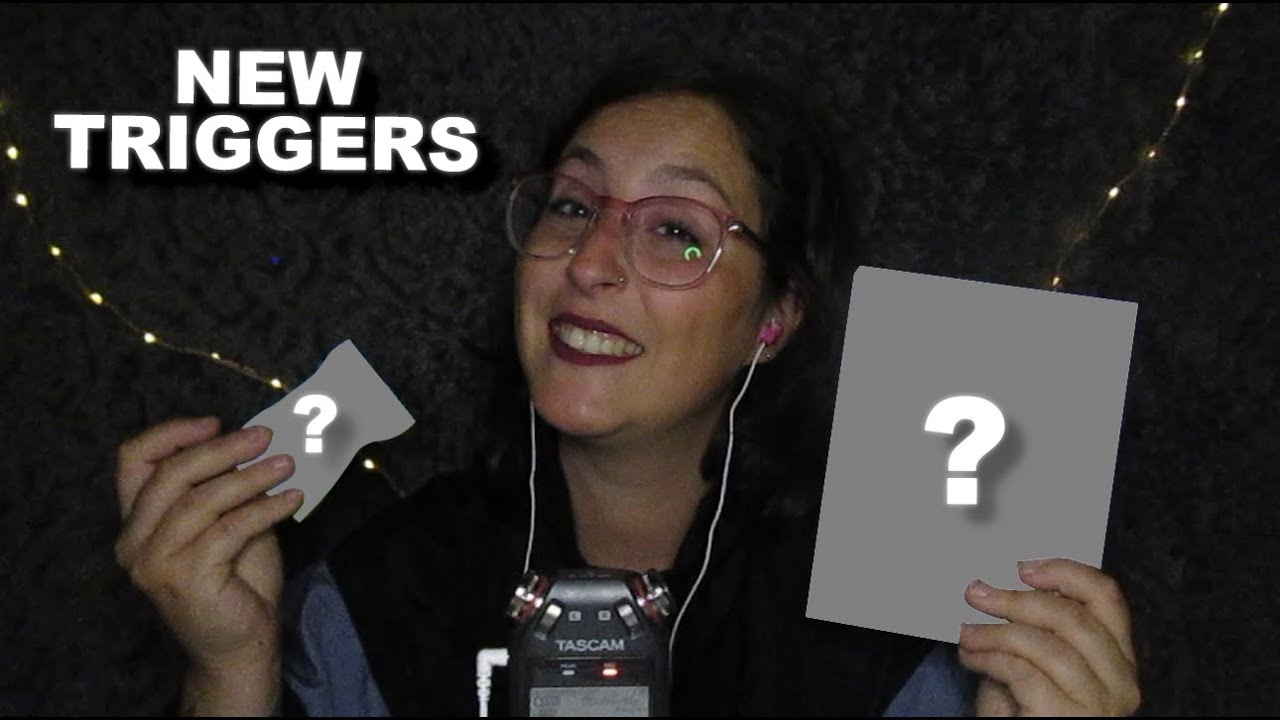 ASMR | 4 NOUVEAUX DÉCLENCHEURS !