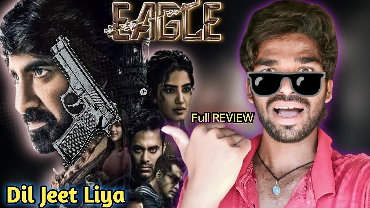 Eagle Movie Full Review | Ravi Teja Dhamaka