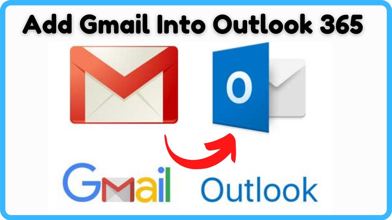 How to add  your Gmail Account to Outlook Office 365 [2026]