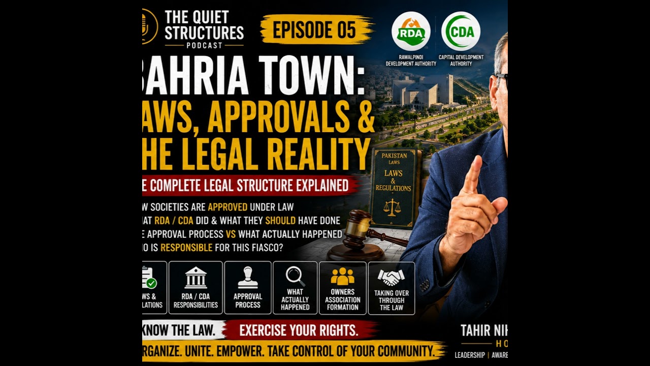 Bahria Town, RDA, CDA & Owners Associations Explained | Laws, Approvals & The Reality | The Quiet...