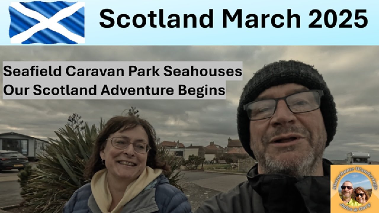 Overnight stay at Seafield Caravan Park Seahouses, onwards to St Andrews Holiday Park, Scotland