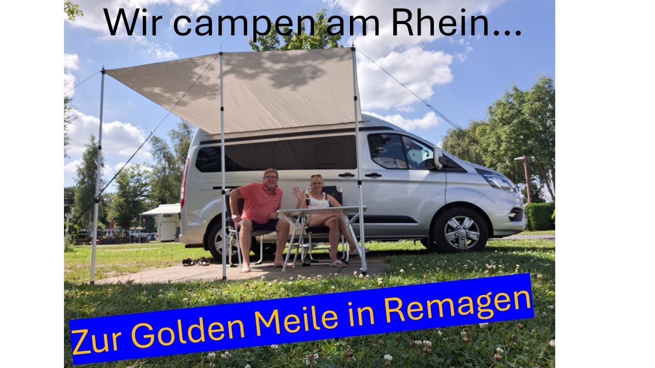 Wir campen an der Goldenen Meile in Remagen am Rhein.