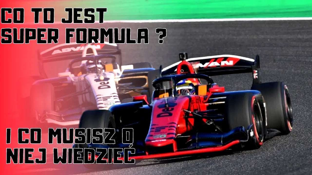Super Formuła - Kompendium wiedzy o japońskiej serii single seater&oacute;w!