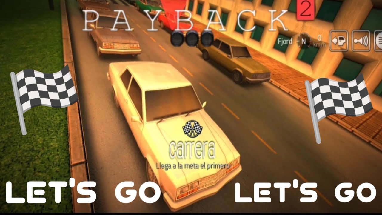 Carreras de PAYBACK 2...¿ Alguien pidió, carreras?