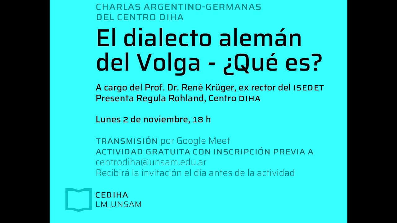 Charlas del Centro DIHA: El dialecto alemán del Volga - Qué es? 2020 11 02 at 13 05 GMT 8