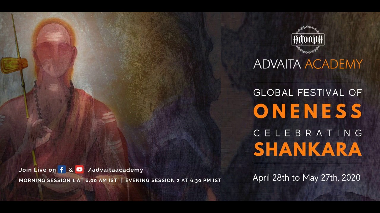 Inaugural Session : Global Festival of Oneness 2020 celebrating Jagadguru Adi Shankaracharya