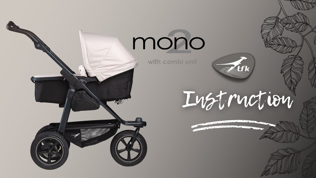 tfk mono2 pushchair instruction video