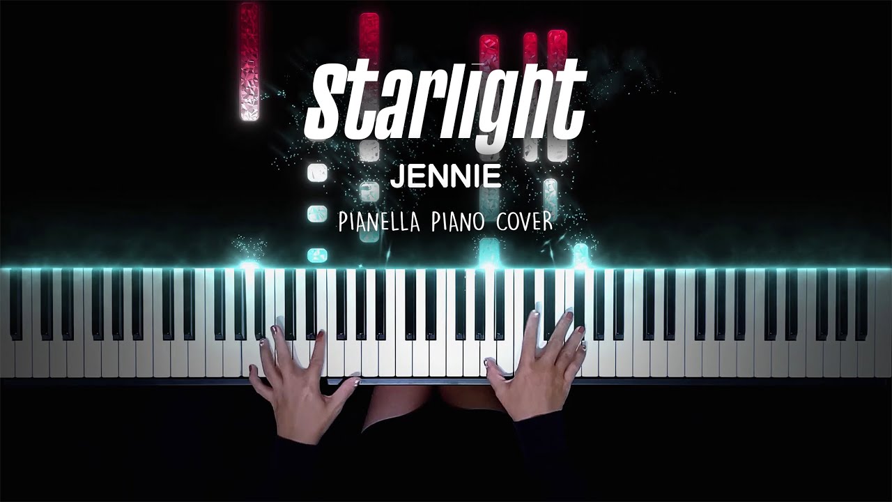 JENNIE - Starlight | Piano Cover by Pianella Piano