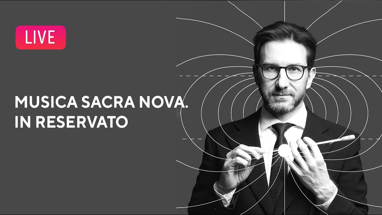 LIVE: Musica sacra nova. In reservato