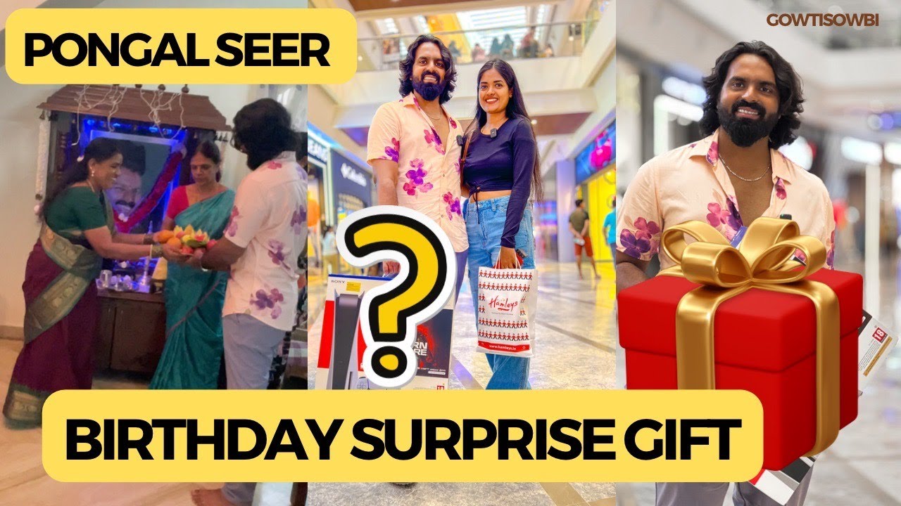 Pongal Seer By Amma & Appa | My Husband Birthday Vlog😍🥳 🎁